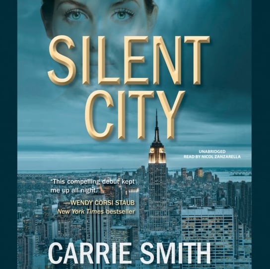 Silent City Carrie Smith