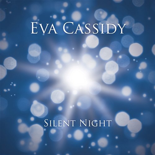 Silent Night Eva Cassidy