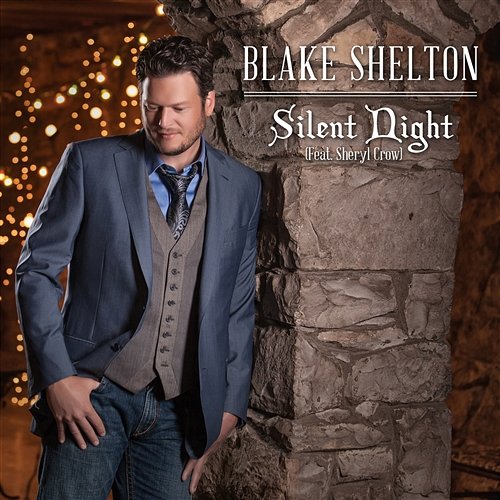 Silent Night Blake Shelton feat. Sheryl Crow
