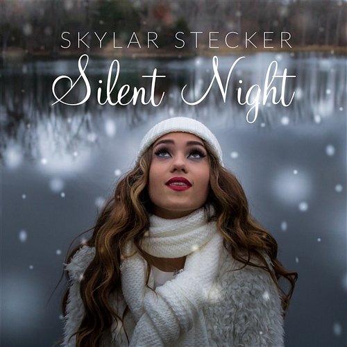 Silent Night Skylar Stecker