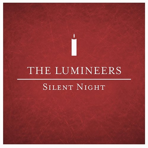 Silent Night The Lumineers