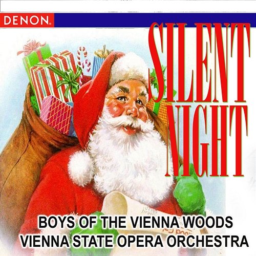Silent Night - Boys of Vienna Woods - Vienna State Opera Orchestra Orchester der Wiener Staatsoper, The Boys of the Vienna Woods