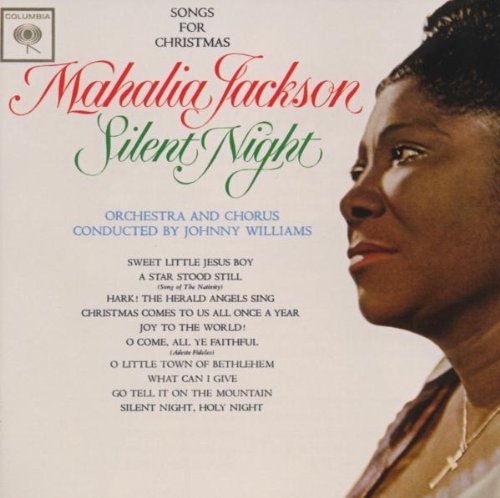 Silent Night: Songs For Christmas Jackson Mahalia
