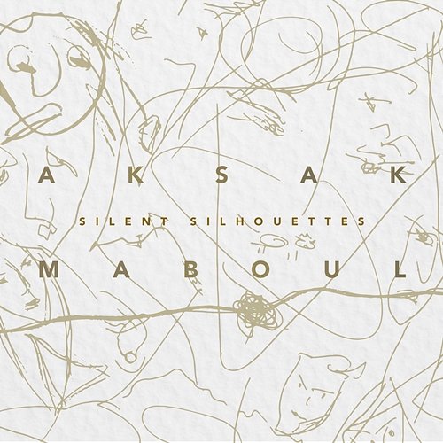 Silent Silhouettes Aksak Maboul