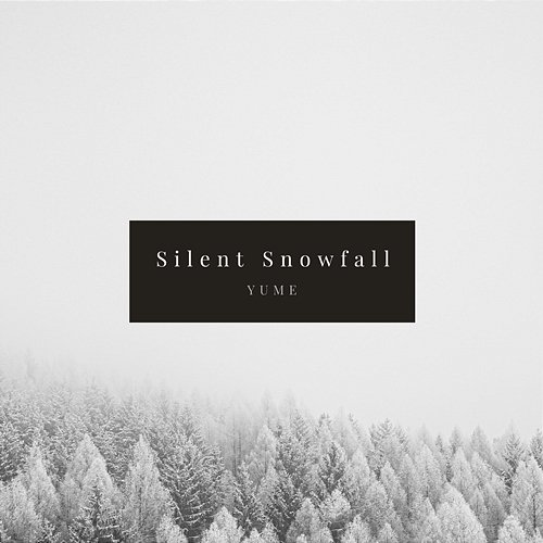 Silent Snowfall Yume
