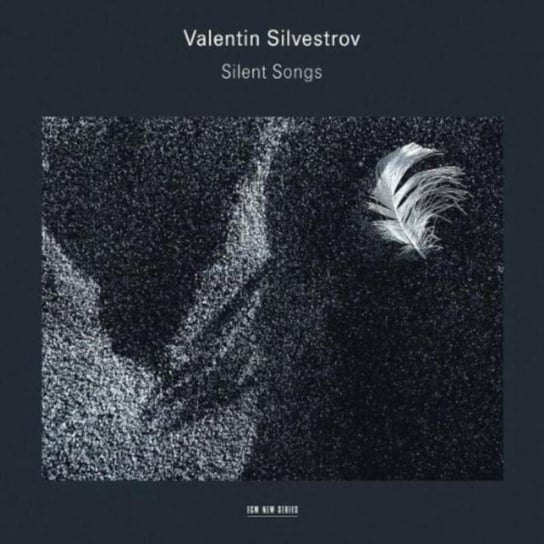 Silent Songs Silvestrov Valentin