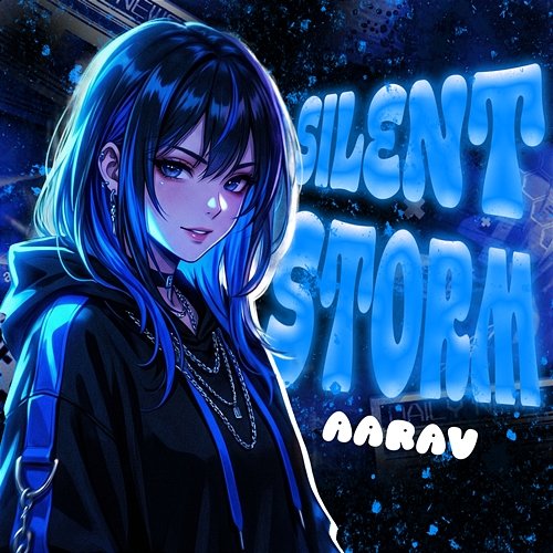 Silent Storm Aarav