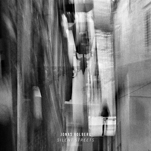 Silent Streets Jonas Kolberg