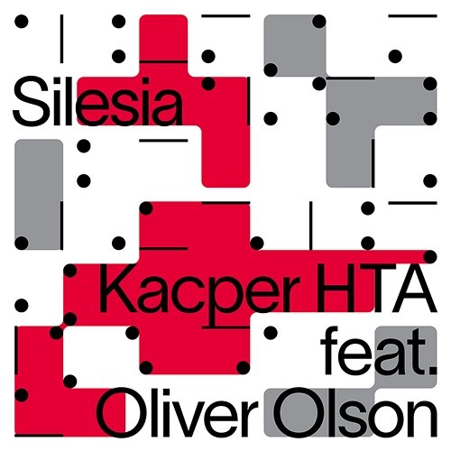 Silesia Kacper HTA feat. Oliver Olson
