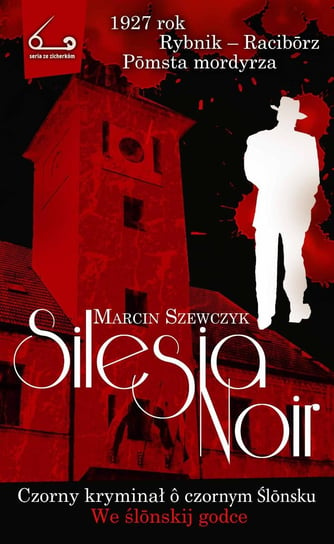 Silesia Noir Szewczyk Marcin