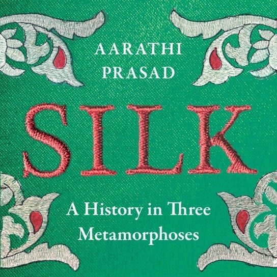 Silk - audiobook Prasad Aarathi