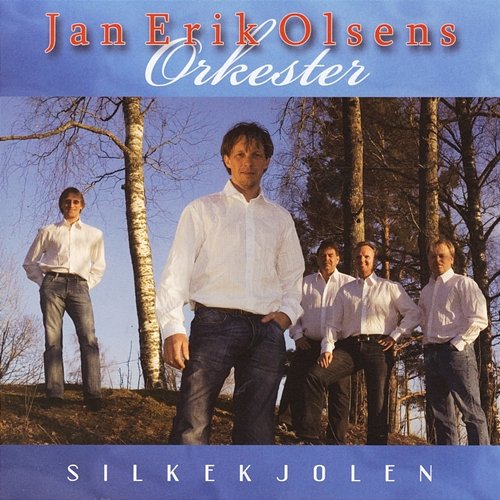 Silkekjolen Jan Erik Olsens Orkester