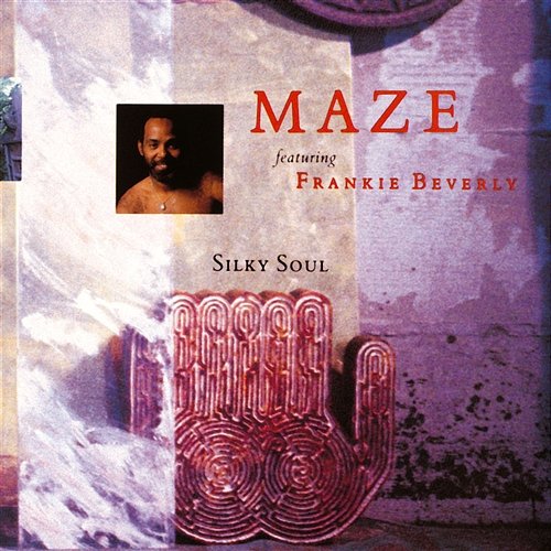 Silky Soul Maze, Frankie Beverly