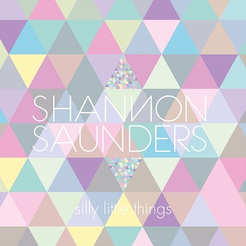 Silly Little Things Shannon Saunders