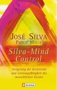 Silva Mind Control Silva Jose, Miele Philip