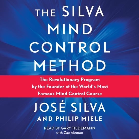 Silva Mind Control Method Jose Silva, Philip Miele