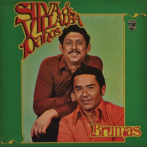 Silva & Villalba 10 Años - Brumas Silva Y Villalba