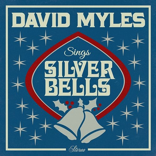 Silver Bells David Myles