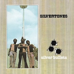 Silver Bullets Silvertones
