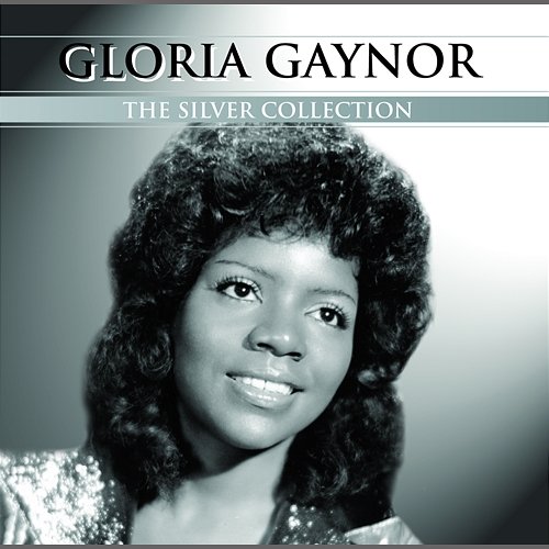 Silver Collection Gloria Gaynor