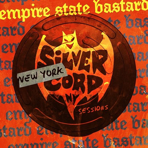 Silver Cord Sessions Empire State Bastard