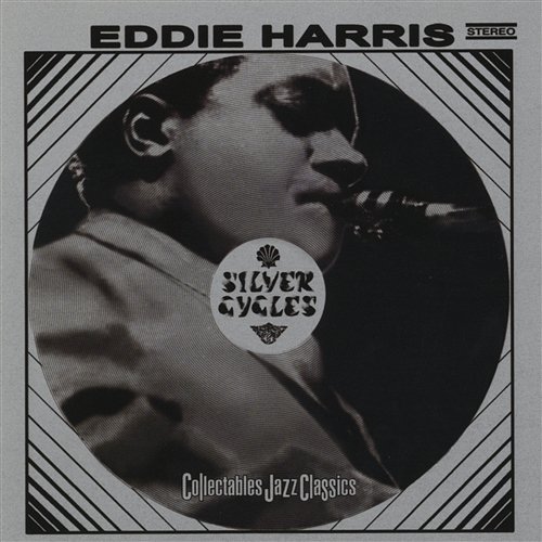 Silver Cycles Eddie Harris