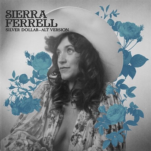 Silver Dollar Sierra Ferrell