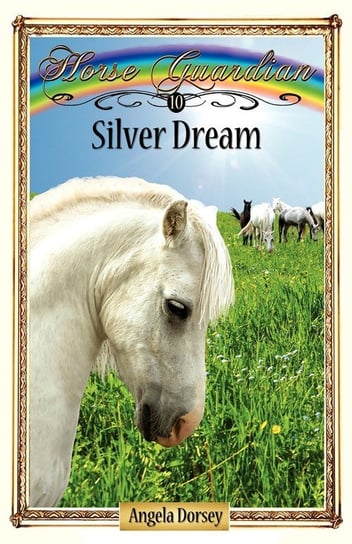 Silver Dream Dorsey Angela