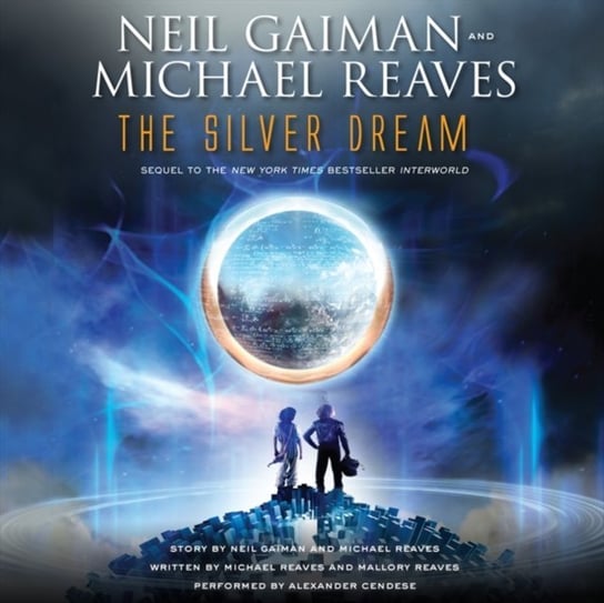 Silver Dream Reaves Michael, Gaiman Neil