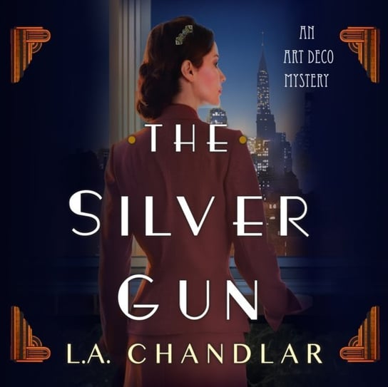 Silver Gun L.A. Chandlar, Emma Lysy