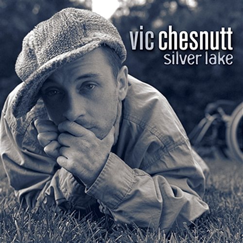 I'm Through Vic Chesnutt