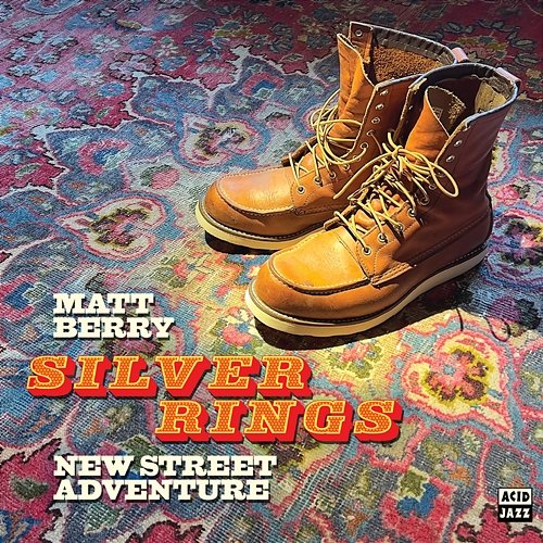 Silver Rings Matt Berry, New Street Adventure