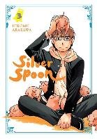 Silver Spoon, Vol. 3 Arakawa Hiromu