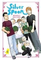 Silver Spoon, Vol. 4 Arakawa Hiromu