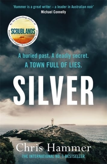 Silver: Sunday Times Crime Book of the Month Hammer Chris