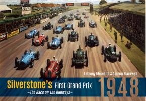 Silverstone's First Grand Prix Meredith Anthony