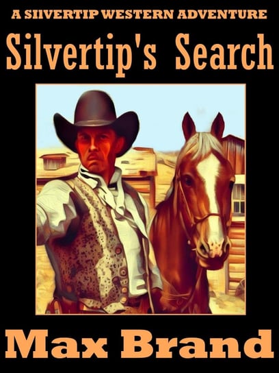 Silvertip's Search - ebook epub Brand Max