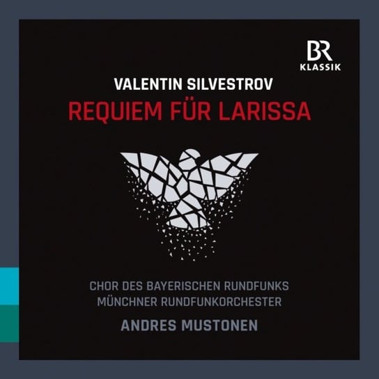 Silvestrov: Requiem für Larissa Chor des Bayerischen Rundfunks