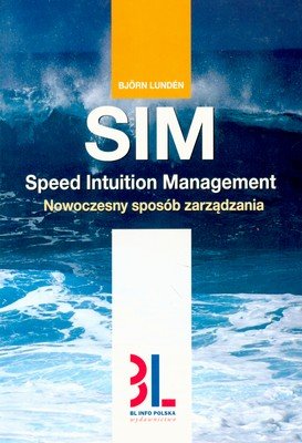 SIM Nowoczesny Sposób Zarządzania Lunden Bjorn