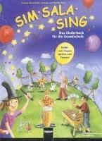 Sim Sala Sing - Das Liederbuch für die Grundschule. Allgemeine Ausgabe Deutschland Maierhofer Lorenz, Kern Renate, Kern Walter