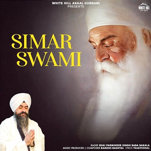Simar Swami Bhai Parminder Singh Baba Bakala