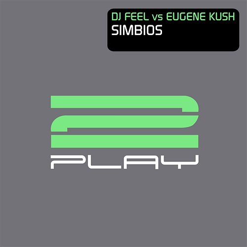 Simbios DJ Feel & Eugene Kush