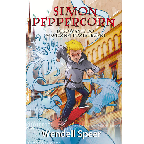 Simon Peppercorn. Logowanie do magicznej przestrzeni Speer Wendell