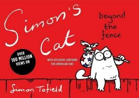 Simon's Cat: Beyond the Fence Tofield Simon
