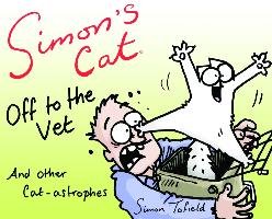 Simon's Cat: Off to the Vet Tofield Simon