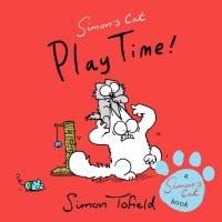 Simon's Cat. Play Time! Tofield Simon