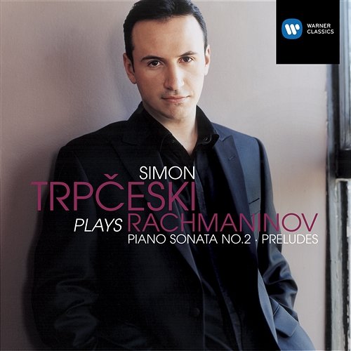 Simon Trpčeski plays Rachmaninov Simon Trpčeski