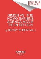 Simon vs. the Homo Sapiens Agenda. Movie Tie-In Edition Albertalli Becky