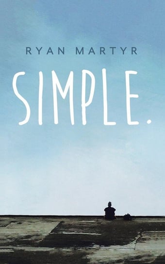 Simple Martyr Ryan