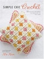 Simple Chic Crochet Ritchie Susan, Miller Karen
